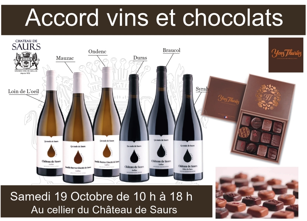 Accord  vins & Chocolat - Château de Saurs