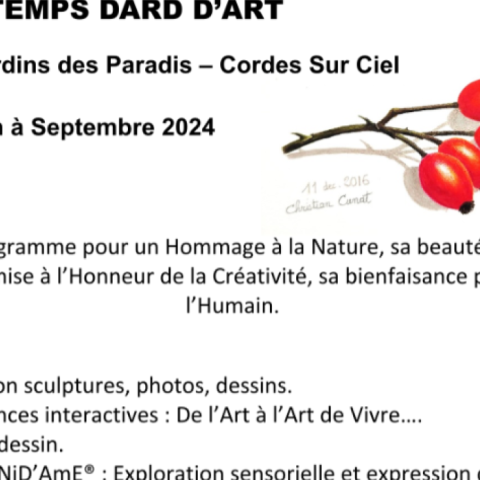 Exposition "Les Temps Dard d’Art" - Le Jardin des Paradis