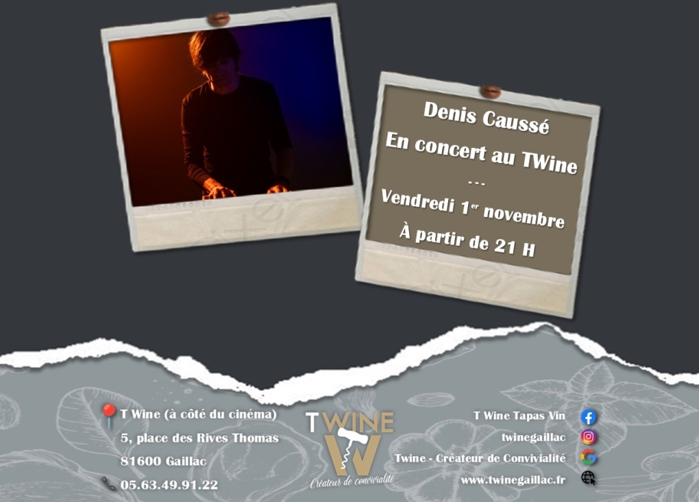 Concert "Denis Caussé" au T'Wine