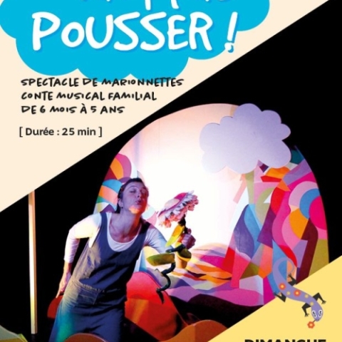 Spectacle "Faut pas pousser"