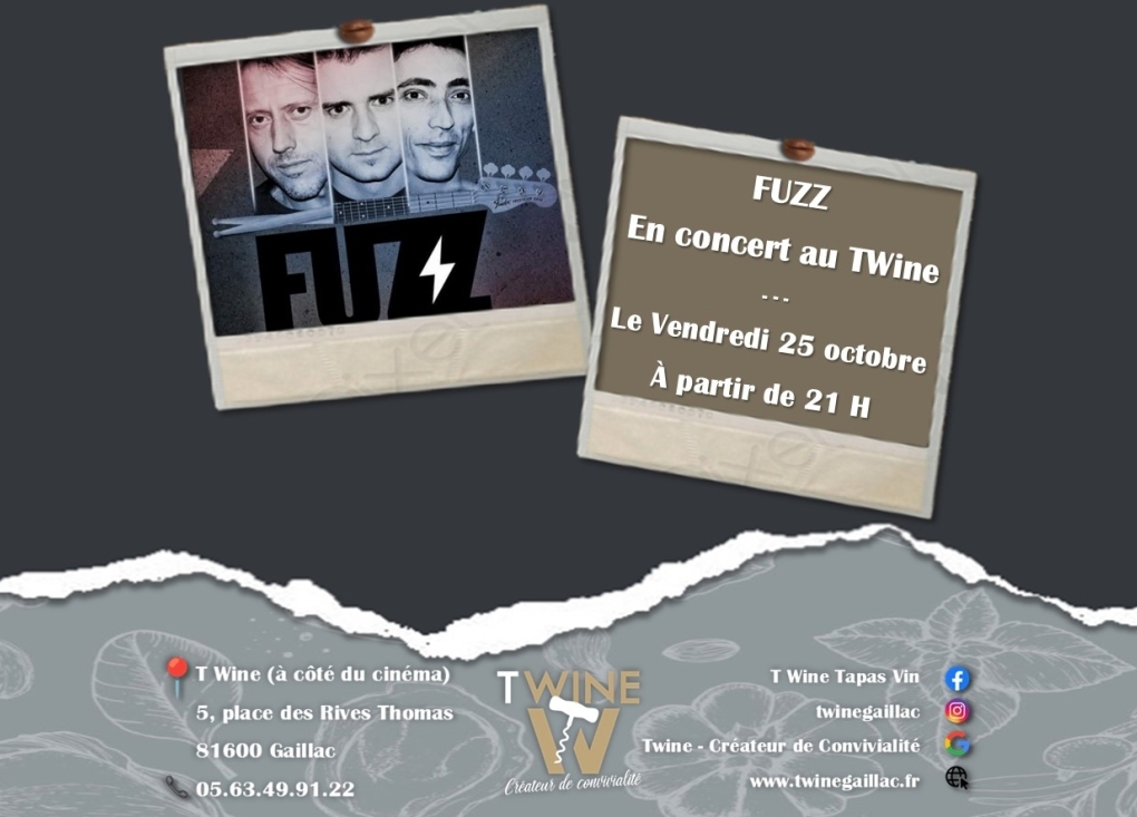 Concert "Fuzz" au T'Wine