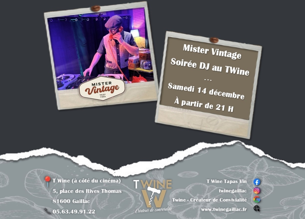 Mister Vintage - Soirée DJ au T'Wine