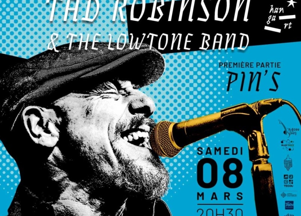 Técou en Blues : Tad Robinson & The Lowtone Band