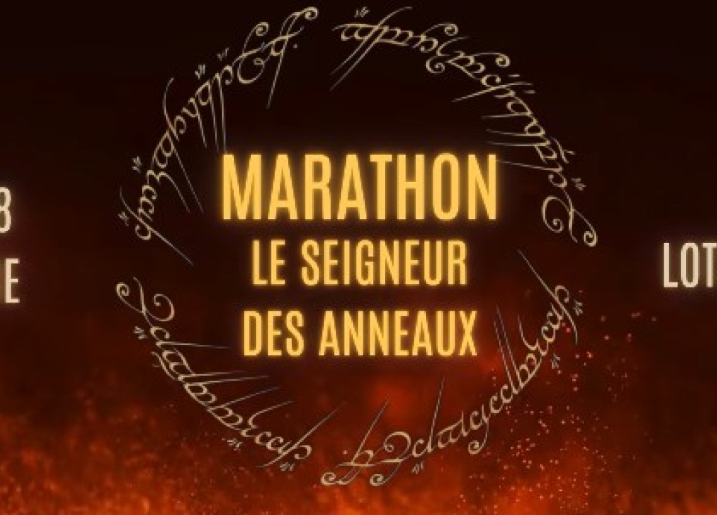 Marathon seigneurs des anneaux - Cinéma - PROGRAMMATION EN COURS