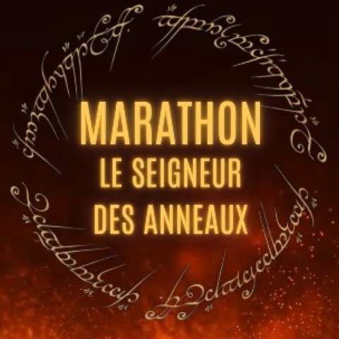 Marathon seigneurs des anneaux - Cinéma - PROGRAMMATION EN COURS