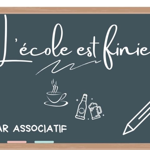 Bar associatif l'école est finie