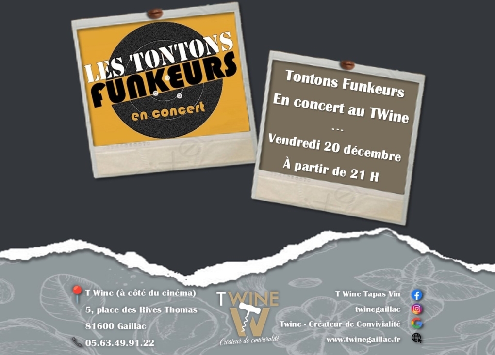 Les Tontons Funkeurs en concert au T'Wine